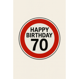 Trafik Levhası Happy Birthday 70 – Doğum Günü Hediyesi Trafik Levhası Happy Birthday 70 – Doğum Günü Hediyesi